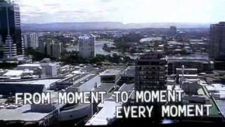 Moment to Moment Music Video