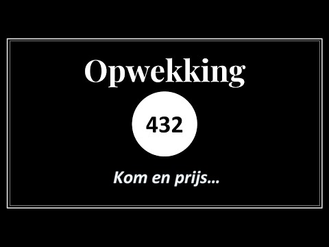 Opwekking 432