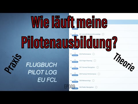Wie läuft mit meine Pilotenausbildung bis jetzt? - Fliegen lernen // EP009