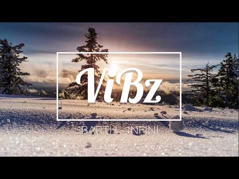BARTH x DJ ViBz - Infini (Zouk Remix)