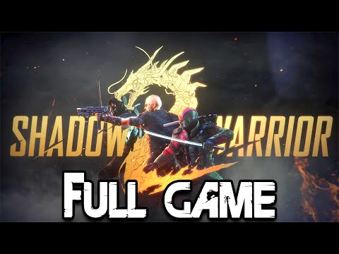 Shadow Warrior 2 Gameplay Walkthrough Full  Game & Ending