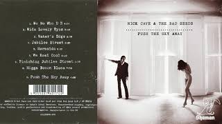 Nick Cave &amp; The Bad Seeds - Mermaids