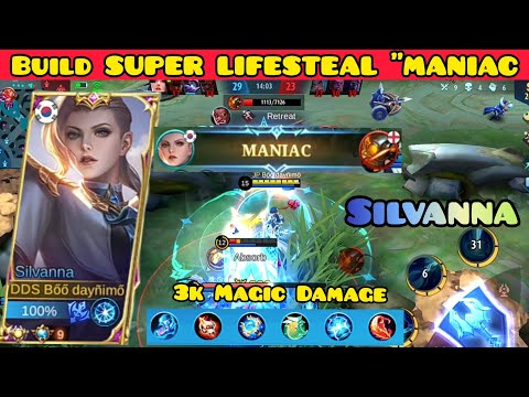 Build SUPER LIFESTEAL "MANIAC" - Silvanna Best Build 2022 - Build Silvanna Boo Daynimo 2022 ~ MLBB
