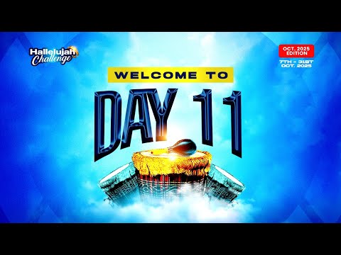 HALLELUJAH CHALLENGE || OCT 2025 || DAY 11