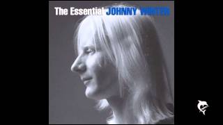 Johnny Winter - Still Alive and Well