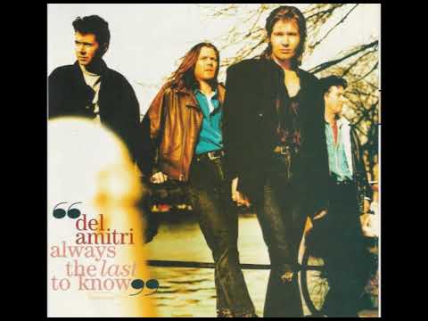Del Amitri - Always The Last To Know (Remastered Audio)