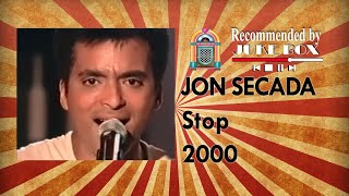 JON SECADA - Stop 2000