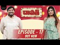 FULL EPISODE: Daawath with Abhinav Gomatam | Episode 17 | Rithu Chowdary | PMF Entertainment