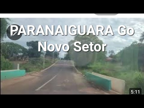 Paranaiguara Go  novo setor 