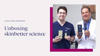 Unboxing skinbetter science with Drs. Joel and Daniel Schlessinger