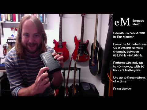 Gear4Music WPM-200 Wireless In Ear Monitor System Review