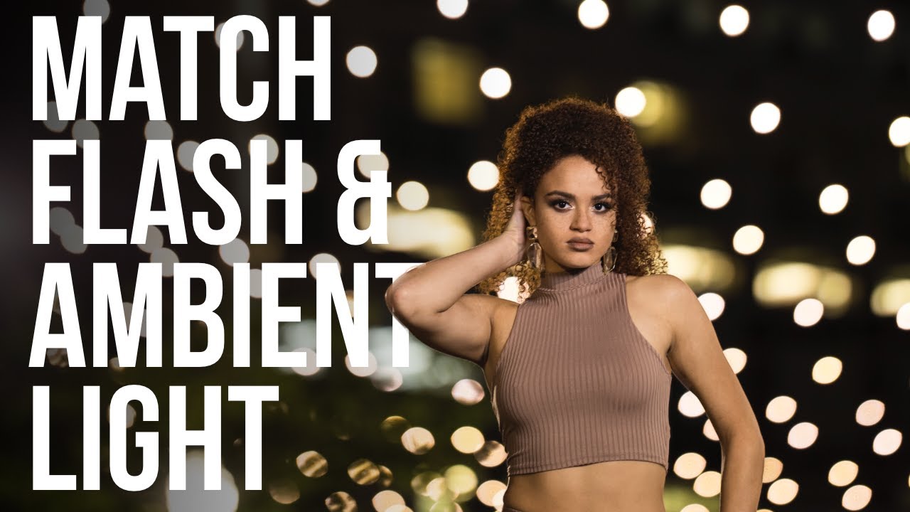 Matching Flash with Ambient Light for Outdoor Portraits