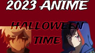 2023 Supernatural Action Anime to Watch During Halloween 🎃