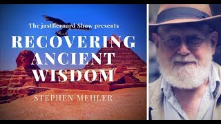 Recovering Ancient Wisdom - Stephen Mehler on TJBS