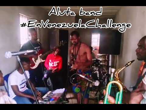 Maberu and Aluta Band - #EnVenezuelaChallenge