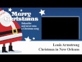 Louis Armstrong - Christmas In New Orleans ...