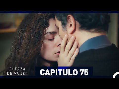 Fuerza de Mujer Capítulo 75 (Espanol Doblado) (Largo Completo)