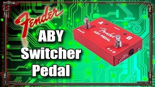 Video thumbnail for Fender ABY Switcher Pedal (2 amps 1 guitar) by CGS