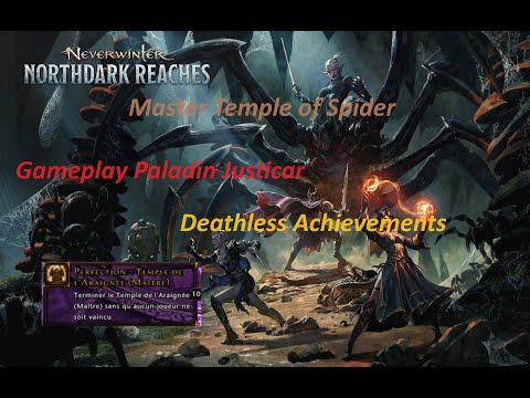 Neverwinter Temple of Spider Master Deathless Achievement Paladin Justicar