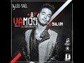 Ay Vamos - J Balvin (Original) 