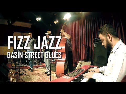 Fizz Jazz - Basin Street Blues