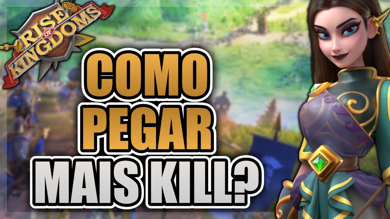 DICAS PARA CONSEGUIR MAIS KILLS NO CAMPO DE BATALHA - RISE OF KINGDOMS