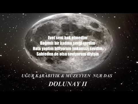 Uğur Karabıyık & Müzeyyen Nur Daş - Dolunay 2 (Lyric Video)