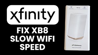 NEW! Xfinity XB8 Slow Wi-Fi Speed Fix (2025) ⚡ | Change Channel & Boost Internet Performance