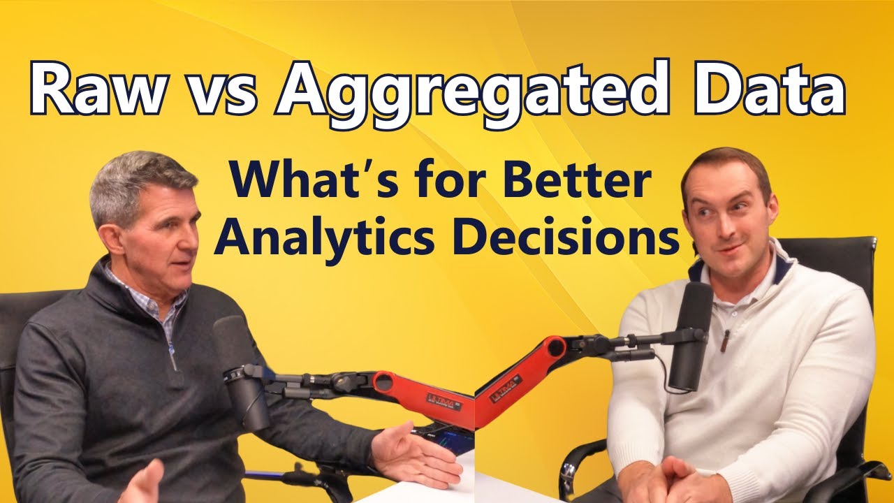 Is Raw or Aggregated Data Better for Analytics Decisions?