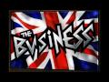 The BUSINESS - Don't Give A Fuck (2010) 