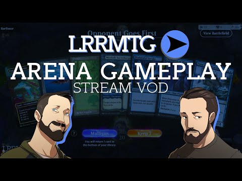Arena Cube Draft || LRRMTG 2020-12-31