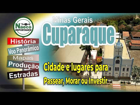 Cuparaque, MG – Cidade para passear, morar e investir.