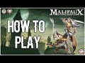 How to Play: Malifaux