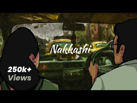 Nakkashi | Jatra Collective | Lyrical Video