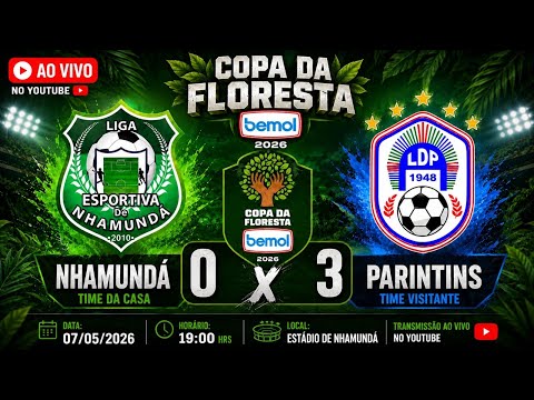 COPA DA FLORESTA BEMOL 2026 - NHAMUNDÁ X PARINTINS