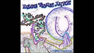 Less Than Jake - Sugar In Your Gas Tank