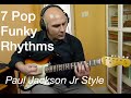 7 Rhythms in the style of Paul Jackson Jr (Michael Jackson, Whitney Houston and others)