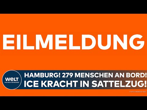 HAMBURG: 279 Menschen an Bord! ICE kracht in Sattelzug - mindestens zwei Verletzte!
