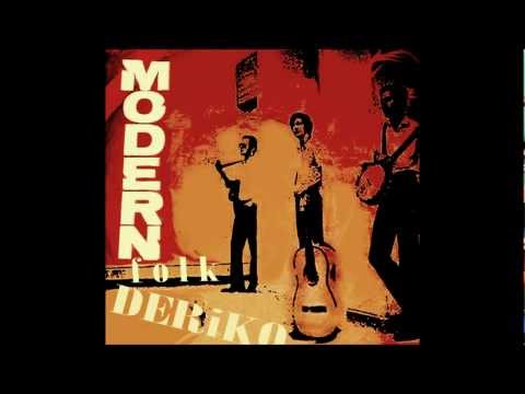 Deriko - Modern Folk Üçlüsü