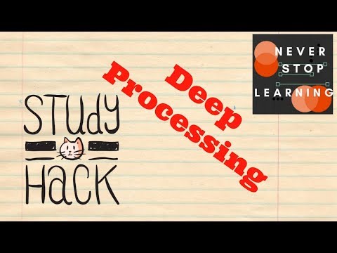 Study Hack Deep Processing 2018