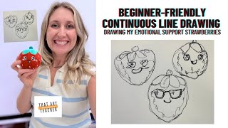 Beginner-Friendly Continuous Line Drawing | Drawing My Emotional Support Strawberries