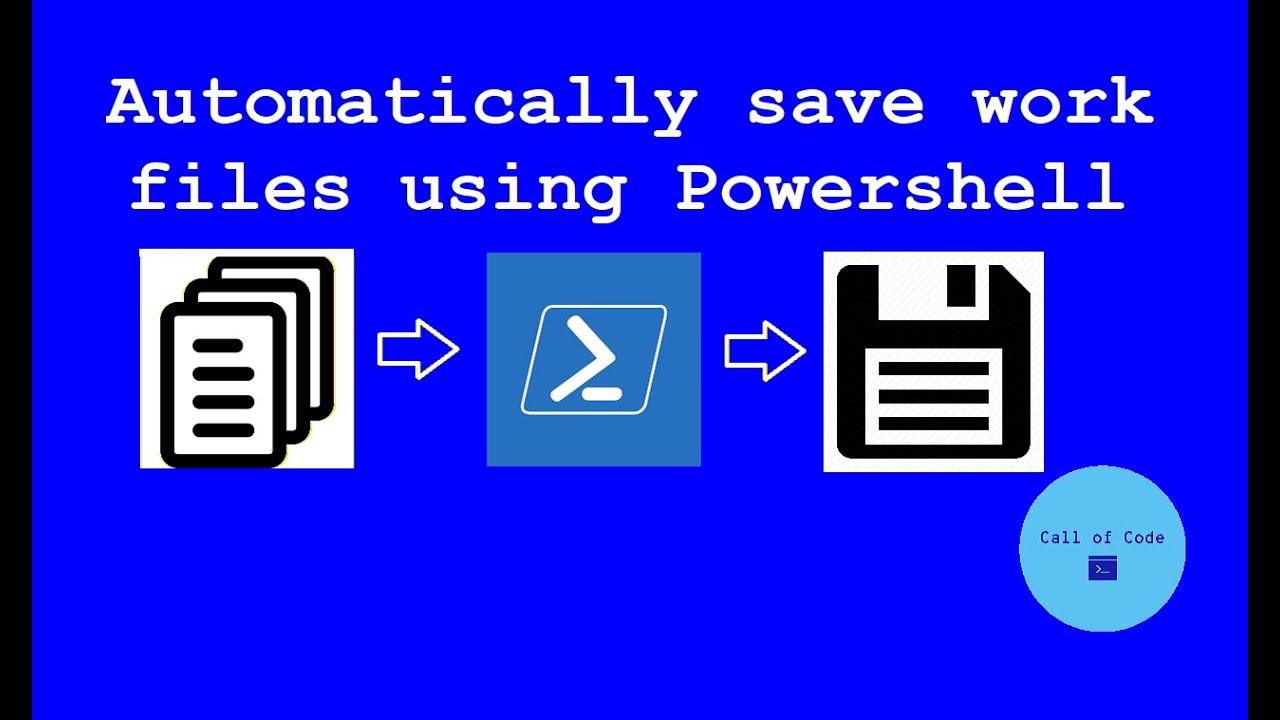 Automatically backup work files using Powershell
