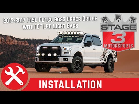 2015-2017 F150 Putco Boss Upper Grille with 10" LED Light Bars Install