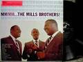 THE MILLS BROTHERS - MMMM.... PT.2 