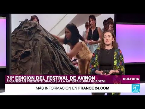 Afganistán a través de los ojos de Kubra Khademi en el Festival de Aviñón