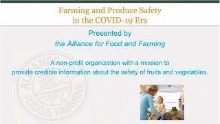 Farming and Produce Safety in the COVID-19 Era (Part 1)