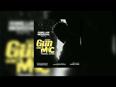 OHMS LAW MONTANA-KAMA SIO MIC FT MIKKA DLLY,PAPA BULO,IDDI SINGER,FRANKWEST,CARDIAC,DUTCH ALL DAY
