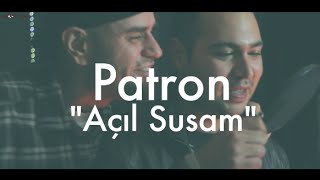 Patron - Açıl Susam (feat. Hayki) // Groovypedia Studio Sessions