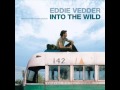Eddie Vedder - Into the wild soundtrack 