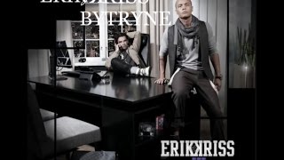 Bytryne - Erik og Kriss Lyrics